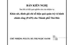 Bản kiến nghị Khảo sát, đánh giá chỉ số hiệu quả quản trị và hành chính công (PAPI) cho Thành phố Thủ Đức